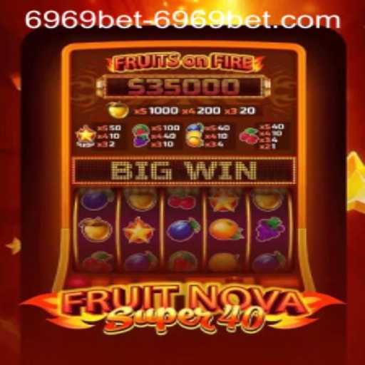 Exploring FruitNovaSuper40: A Fresh Spin on Online Gaming
