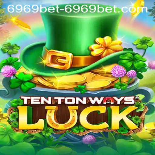 Discover the Excitement of TenTonWaysLuck: Everything You Need to Know